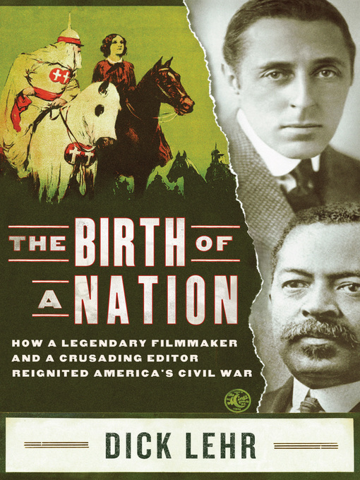 Title details for The Birth of a Nation by Dick Lehr - Available